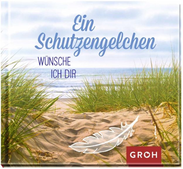 Bild von Ein Schutzengelchen wünsche ich dir