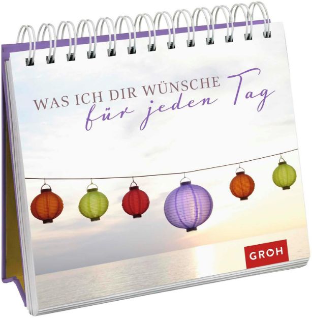 Bild von Was ich dir wünsche für jeden Tag