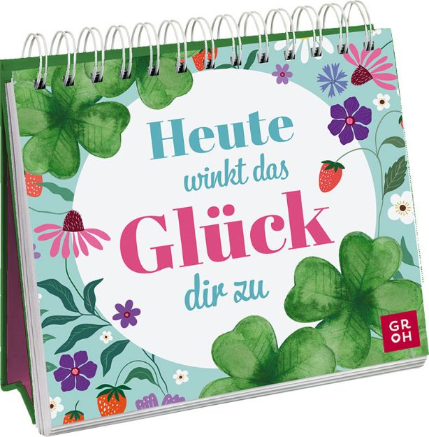 Bild von Heute winkt das Glück dir zu