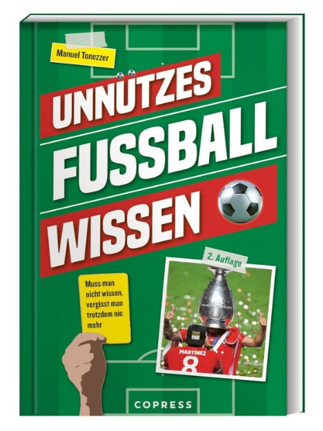Bild von Tonezzer M: Unnützes Fussballwissen