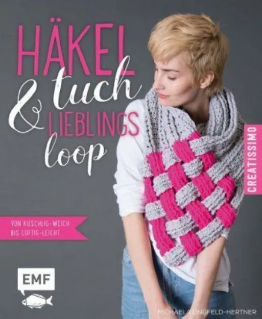 Bild von Lingfeld-Hertner M: Häkeltuch undLieblingsloop