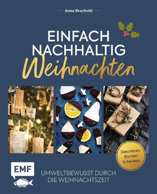 Bild von Brachetti A: Einfach nachhaltig –Weihnachten