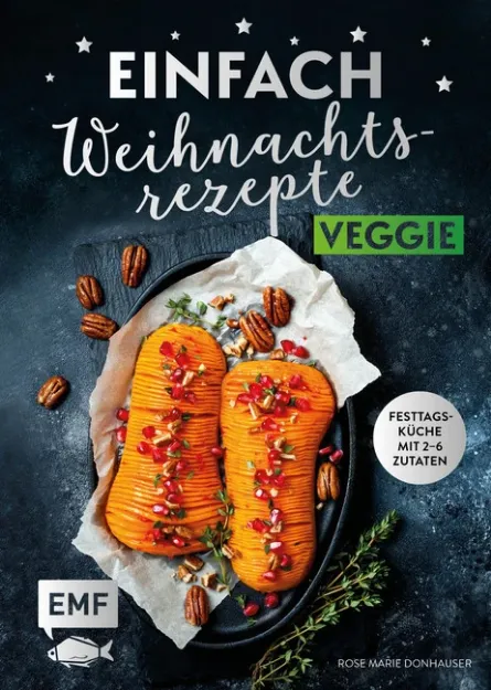 Bild von Donhauser R: Einfach Weihnachtsrezepte –Veggie