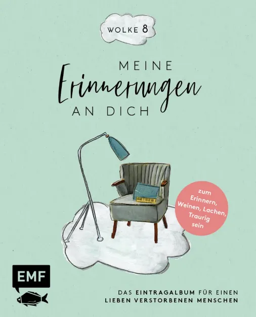 Bild von Bohlmann S: Wolke 8 – Meine Erinnerungenan dich
