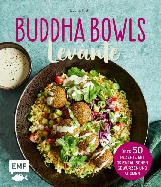 Bild von Dusy T: Buddha Bowls – Levante