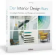 Bild von Tangaz T: Der Interior Design KursGrundlagen, Techniken und Übungen zur I