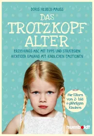 Zeige Details für Heueck-Mauss, Doris: Das Trotzkopfalter Bild von Heueck-Mauss, Doris: Das Trotzkopfalter