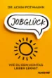 Bild von Pothmann, Dr. Achim: Jobglück