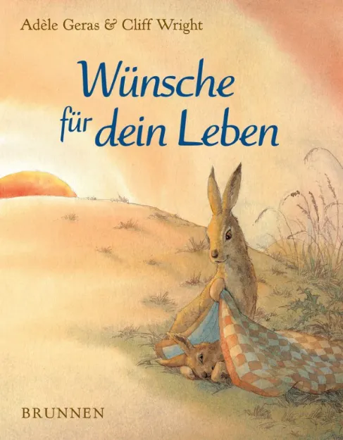 Bild von Geras A: Wünsche für dein Leben