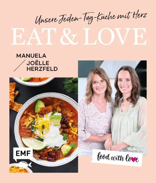 Bild von Herzfeld M: Aktion | Nur für kurze Zeit| Food with love: Eat & Love – Unsere Je