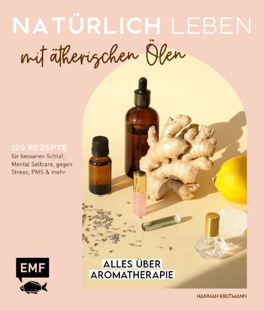 Bild von Krutmann H: Natürlich leben mitätherischen Ölen