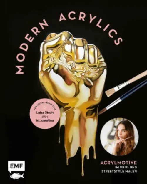Bild von Stroh L: Modern Acrylics – VonSocial-Media-Star Luisa Stroh alias isi