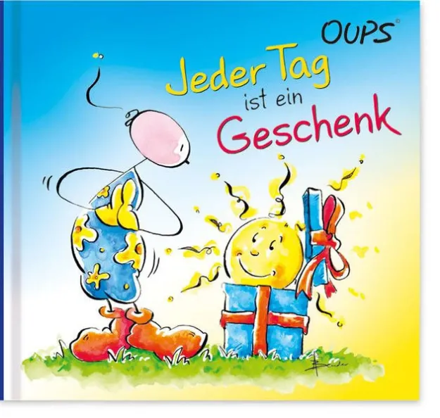 Bild von Hörtenhuber Kurt: Jeder Tag ist einGeschenk