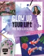 Bild von itsmanjuu: Glow up your life – Mal dichglücklich