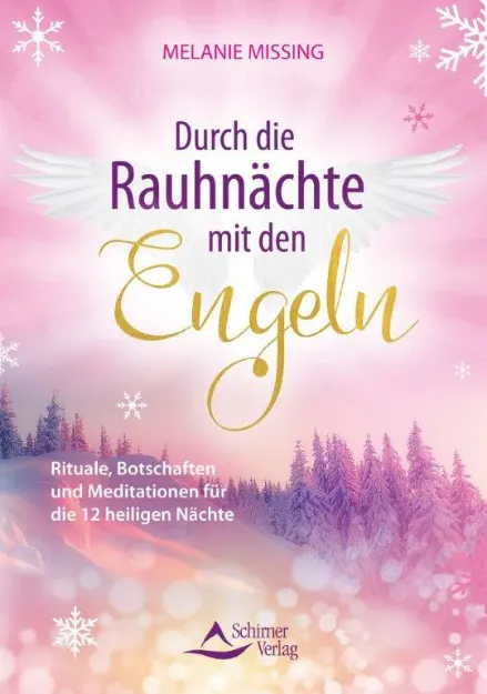 Bild von Missing, Melanie: Durch die Rauhnächte mit den Engeln