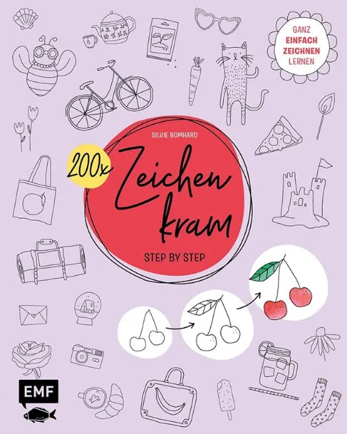 Bild von Bomhard S: 200 x Zeichenkram – Step byStep
