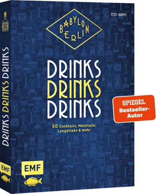Bild von Grimm T: Babylon Berlin – Drinks DrinksDrinks