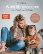 Bild von Kristjánsdóttir S: Wohlfühlmaschen fürGross und Klein
