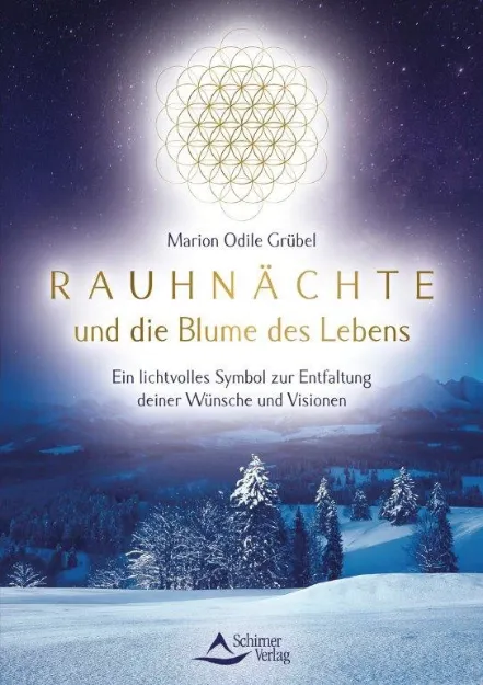 Bild von Odile Grübel, Marion: Rauhnächte und die Blume des Lebens