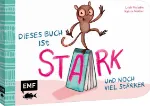 Bild von Molzahn L: Dieses Buch ist stark ... undnoch viel stärker!