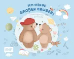 Bild von Erinnerungsalbum für Geschwister: Ichwerde grosser Bruder!