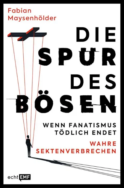 Bild von Maysenhölder F: Die Spur des Bösen