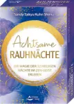 Bild von Kuhn Shimu, Sandy Taikyu: Achtsame Rauhnächte - Die Magie der 12 Heiligen Nächte