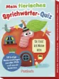 Bild von Gehrmann, Anika: Mein tierisches Sprichwörter-Quiz