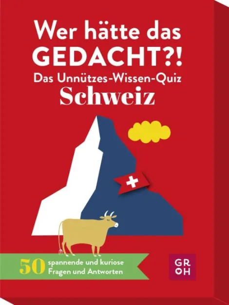 Bild von Novel, Ariane: Wer hätte das gedacht?! Das Unnützes-Wissen-Quiz Schweiz