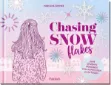 Bild von Sommer, Marilena: Chasing Snowflakes
