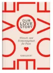 Bild von Vliet, Elma van: Our Lovestory
