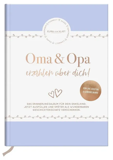 Bild von Vliet, Elma van: Oma und Opa erzählen über dich