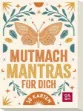 Bild von Mutmach-Mantras für dich