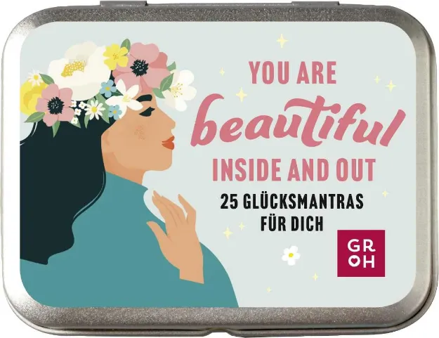 Bild von You are beautiful inside and out