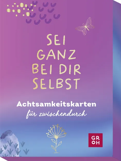 Bild von Sei ganz bei dir selbst