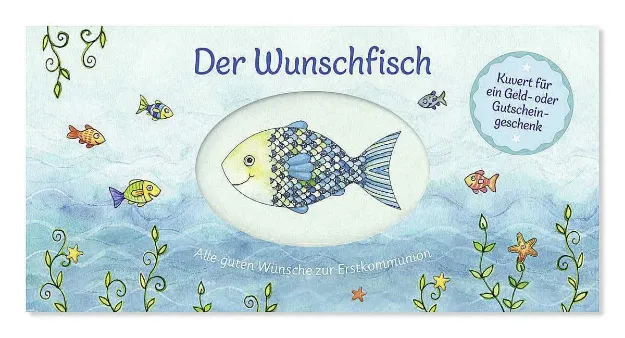 Bild von Der Wunschfisch. Alle guten Wünsche zur Erstkommunion - Kuvert für ein Gutschein
