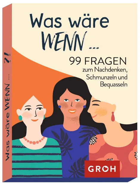 Bild von Was wäre wenn ...?! 99 Fragen zum Nachdenken, Schmunzeln und Bequasseln
