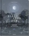Bild von Hargutt, Katharina: Magische blaue Stunden