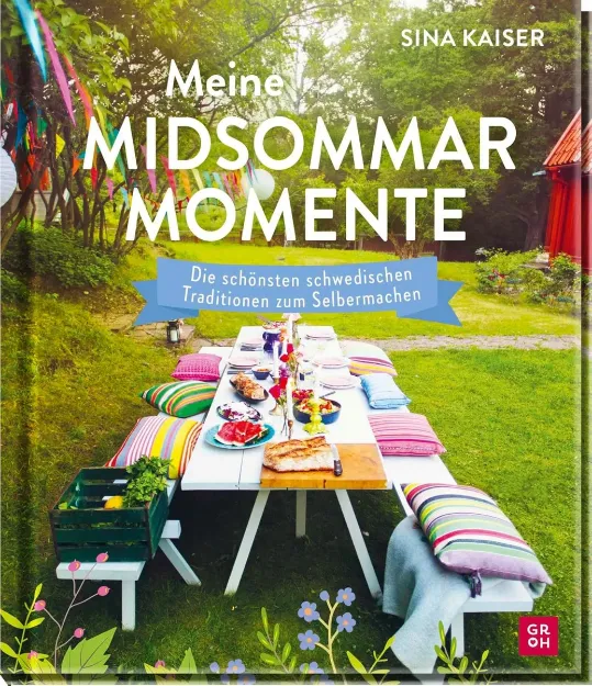 Bild von Kaiser, Sina: Meine Midsommar-Momente