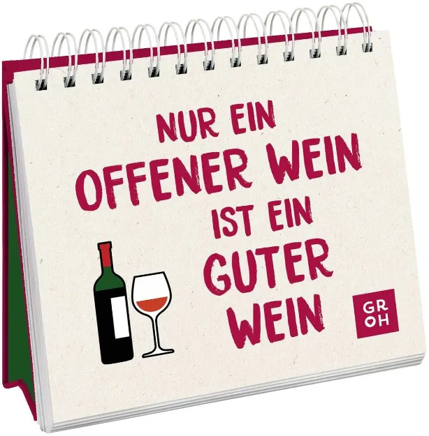 Bild von Nur ein offener Wein ist ein guter Wein