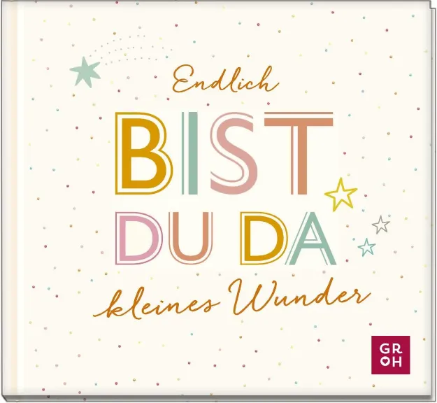 Bild von Endlich bist du da, kleines Wunder