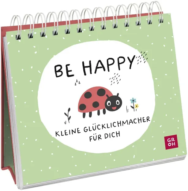 Bild von Be happy - Kleine Glücklichmacher für dich