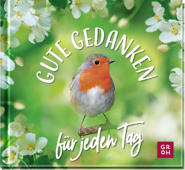 Bild von Gute Gedanken für jeden Tag