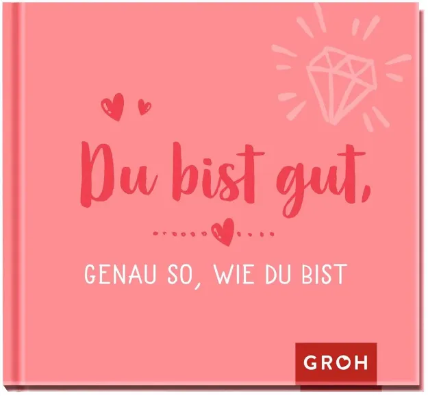 Bild von Du bist gut, genau so, wie du bist