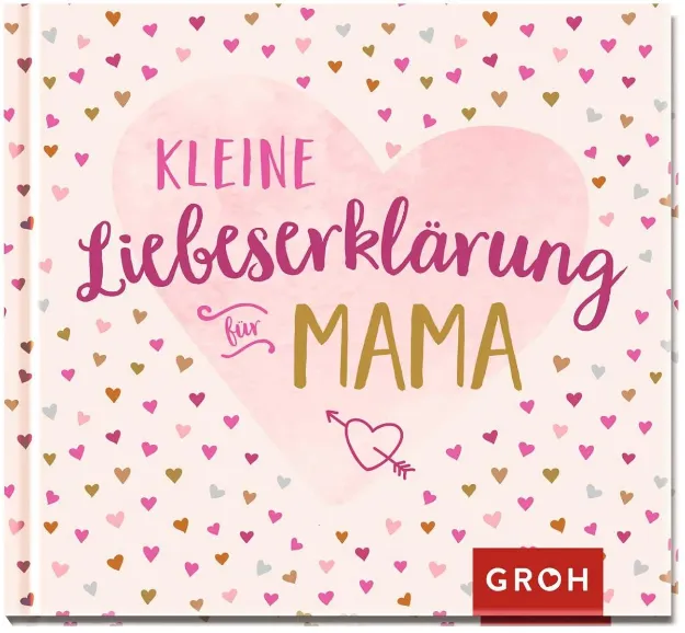 Bild von Kleine Liebeserklärung - für Mama