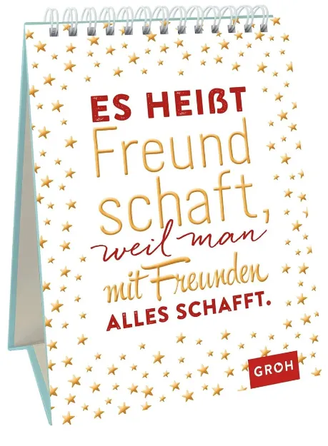 Bild von Es heisst Freundschaft, weil man mit Freunden alles schafft.
