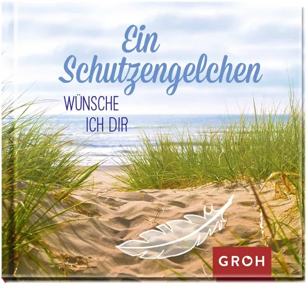 Bild von Ein Schutzengelchen wünsche ich dir