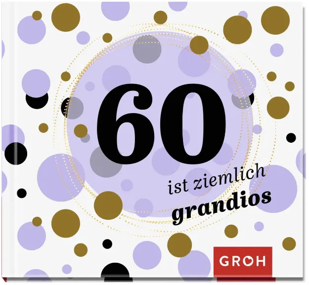 Bild von 60 ist ziemlich grandios
