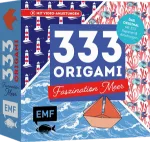 Bild von 333 Origami – Faszination Meer –Maritime Papiere falten