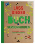 Bild von Lass dieses Buch verschwinden - Verwandele dieses Buch in umweltfreundliche Proj